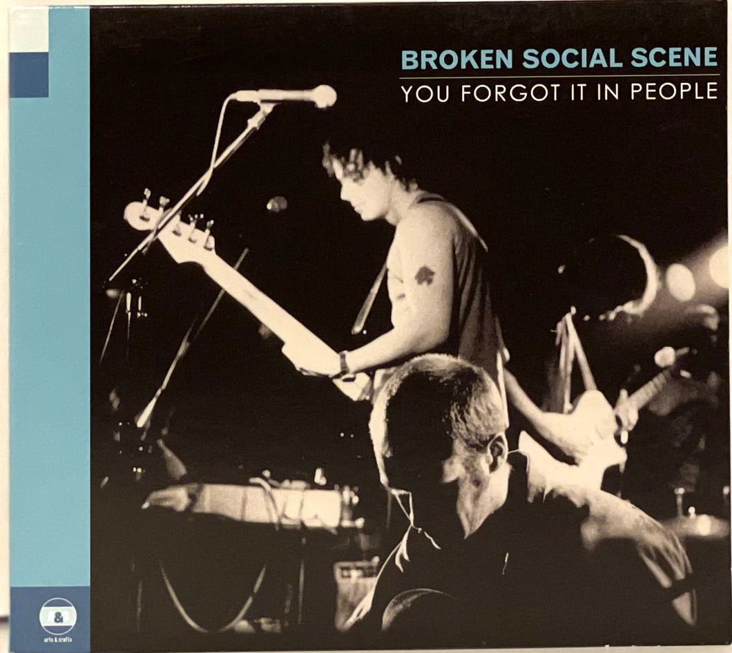 Broken Social Scene – You Forgot It In People