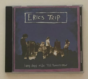 Erics Trip – Long Days Ride 'Till Tomorrow