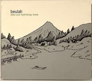 Beulah – When Your Heartstrings Break